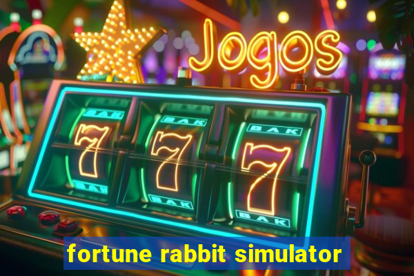 fortune rabbit simulator